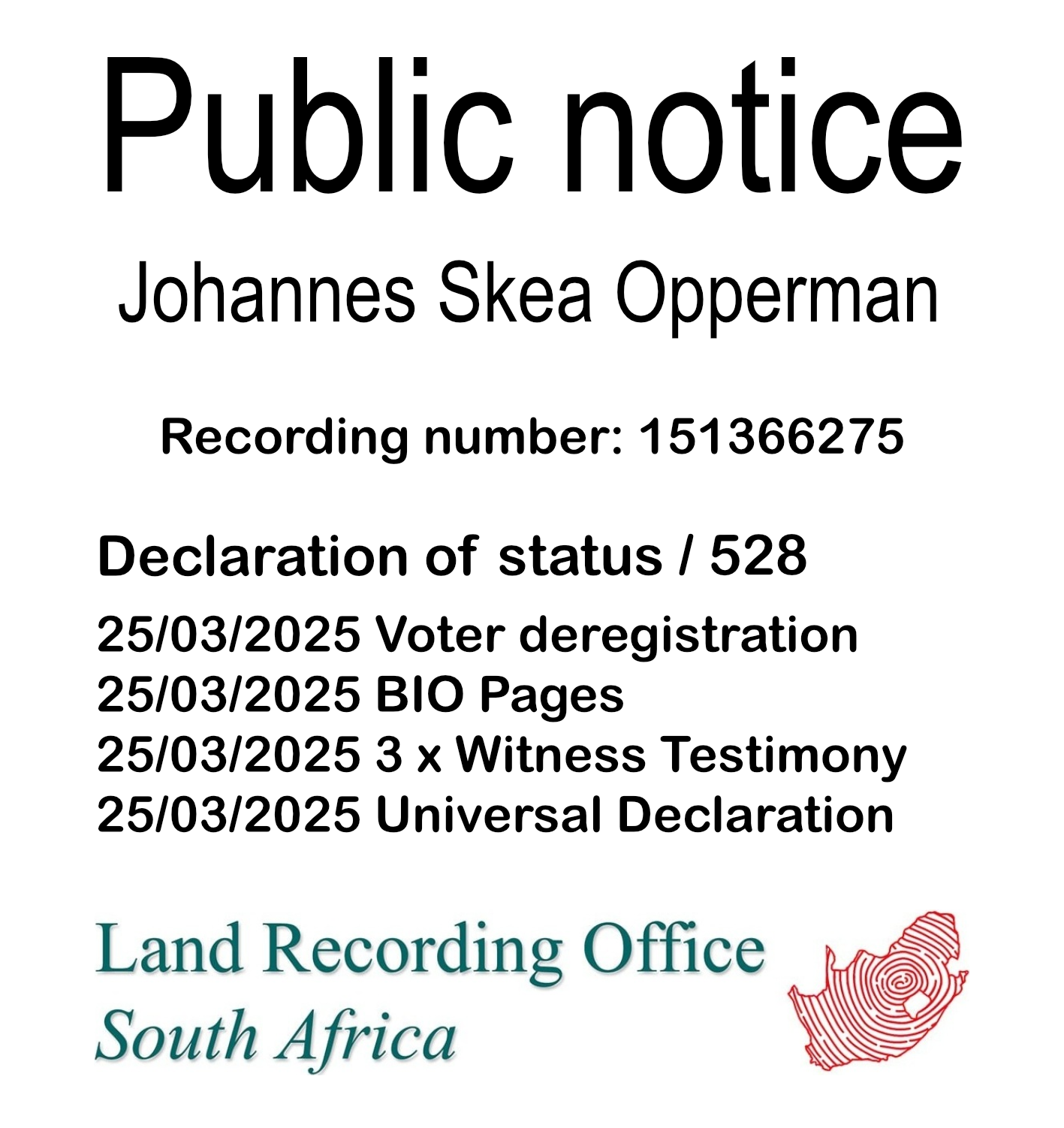Public Notice Johannes Skea Opperman (c) Recording number 151366275